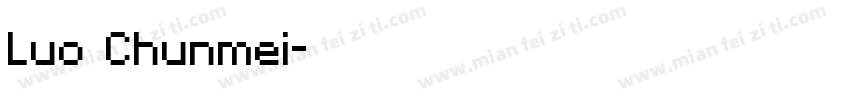 Luo Chunmei字体转换